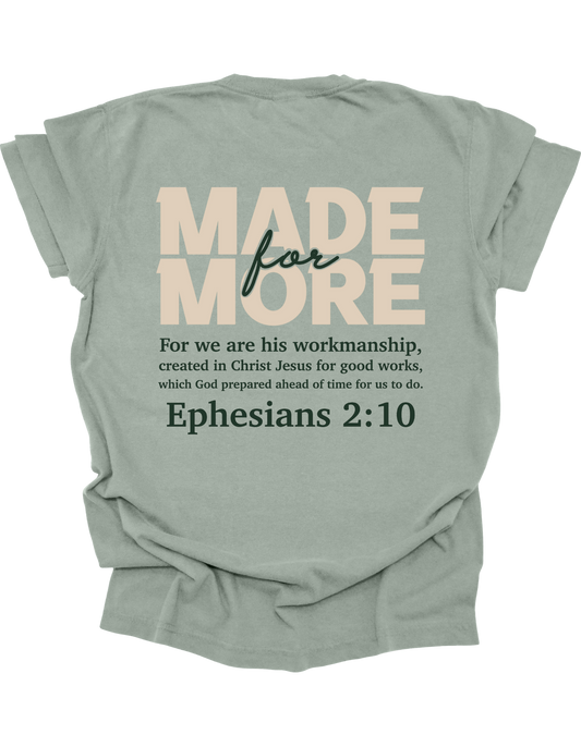 MADE FOR MORE - TEE