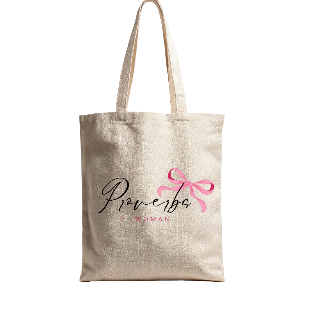 PROVERBS 31 WOMAN -TOTE BAG