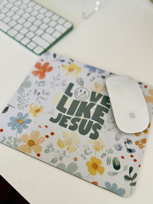 LOVE LIKE JESUS - MOUSE PAD