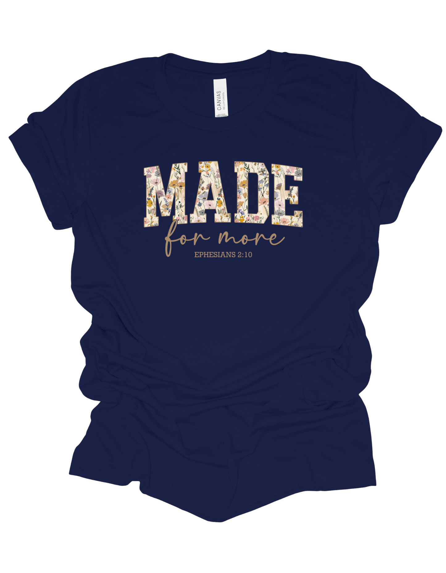 MADE FOR MORE - TEE