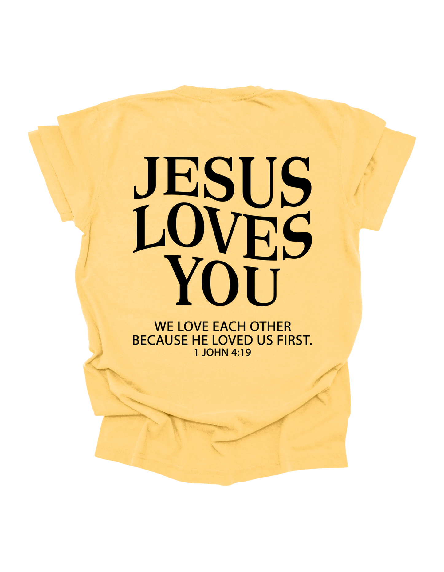 JESUS LOVE YOU - TEE