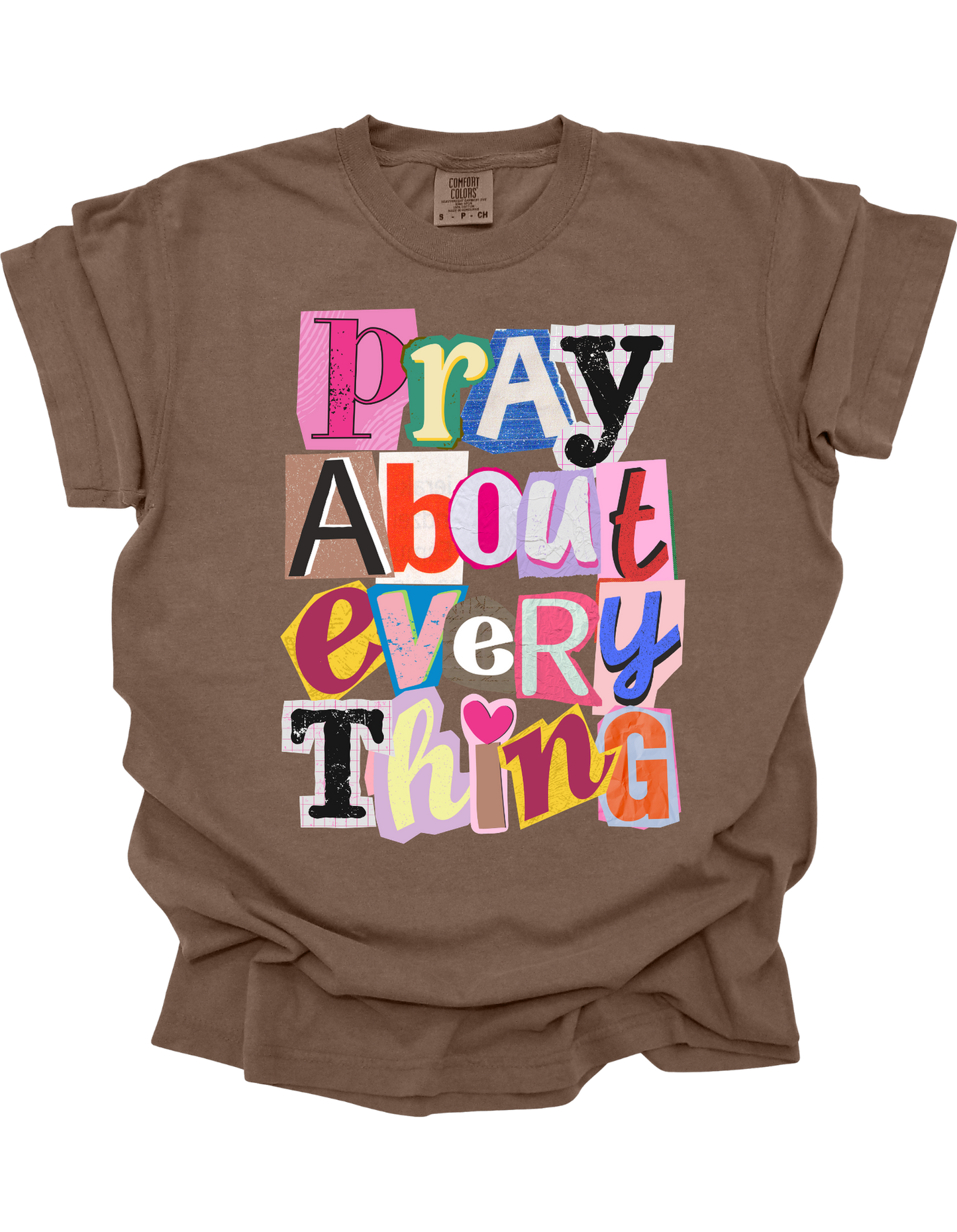 Pray About Everything - TEE