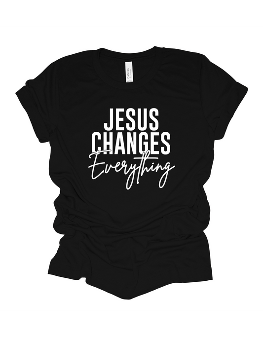 Jesus Changes Everything - Tee
