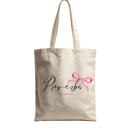 PROVERBS 31 WOMAN -TOTE BAG