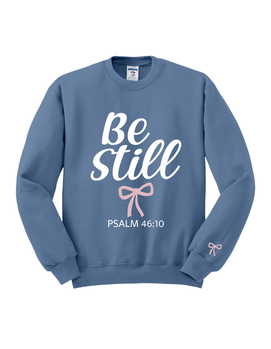 BE STILL -Sweater