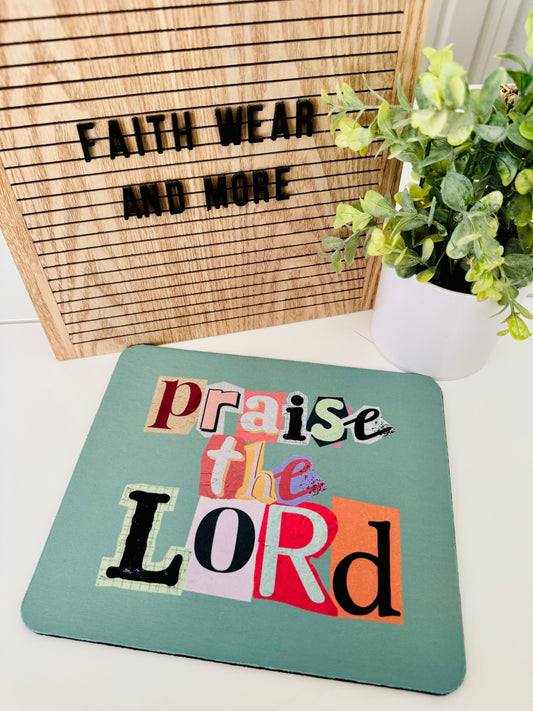 Praise the Lord - Mouse Pad